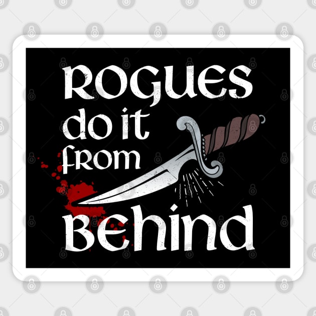 Rogues do it from behind Sticker by NinthStreetShirts